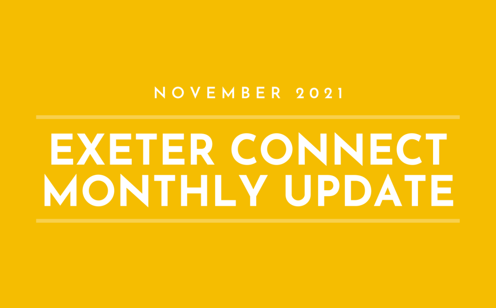 White text on a yellow background which reads 'November 2021 Exeter Connect Monthly Update'